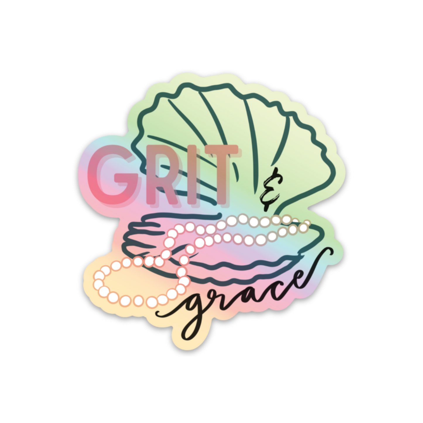 Grit and grace -pearl necklace oyster holographic sticker