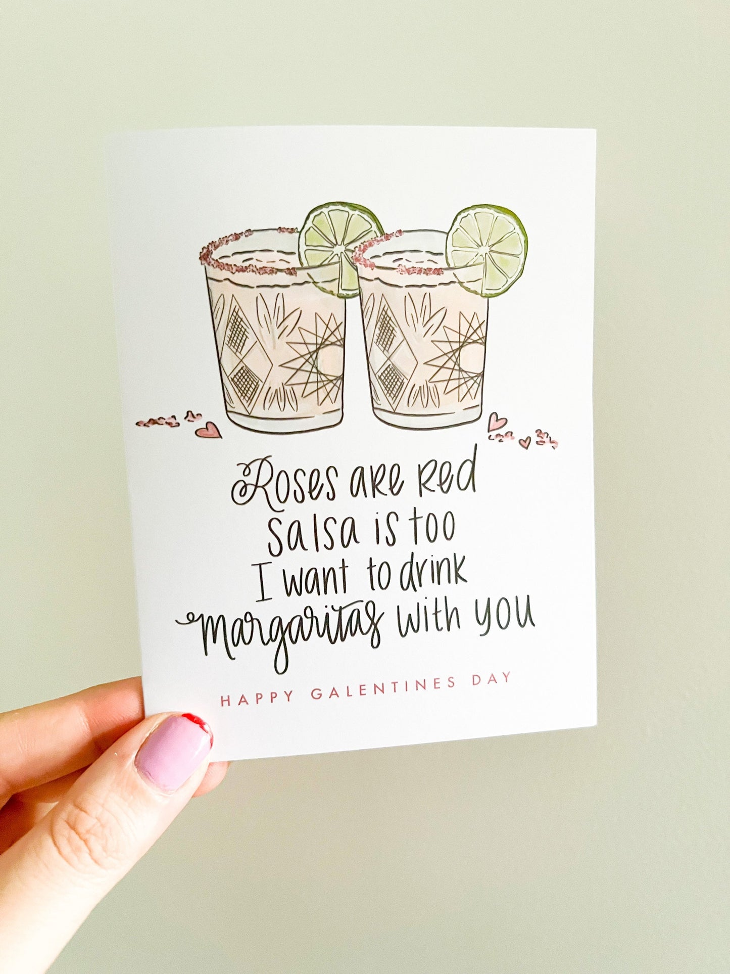 Margaritas with you Valentines card Galentines card