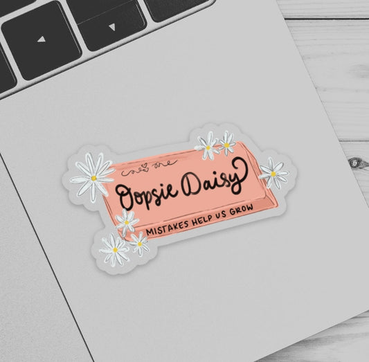 Oopsie Daisy - boho teacher sticker - pink eraser sticker