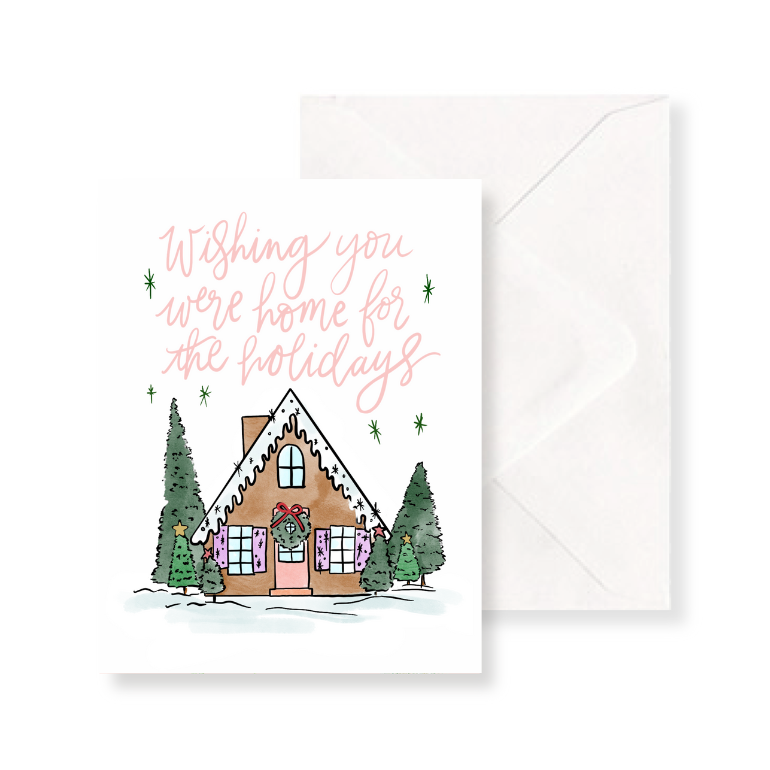Wishing You were home for the holidays- Gingerbread - Christmas Notecard